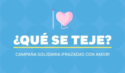 ¡Abriguemos con amor! Comienza la campaña solidaria ¿Qué se teje?